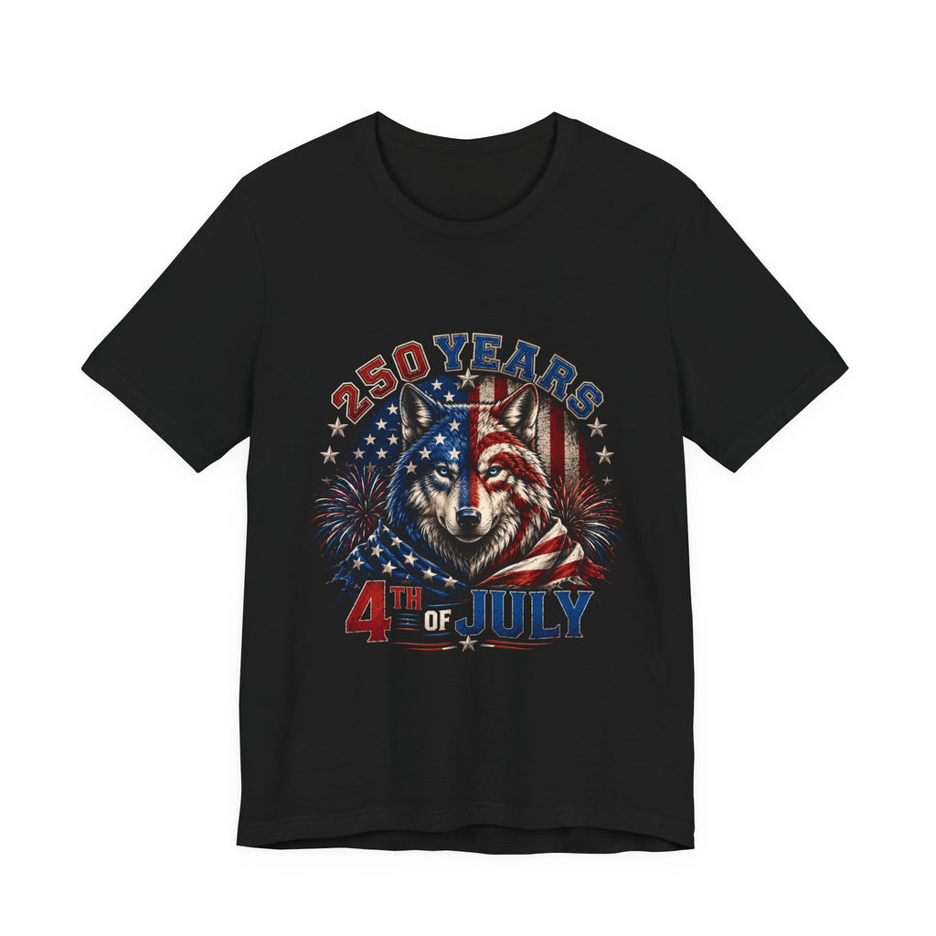 4th of July Wolf Tee – 250 Years Patriotic American Flag Graphic T-Shirt