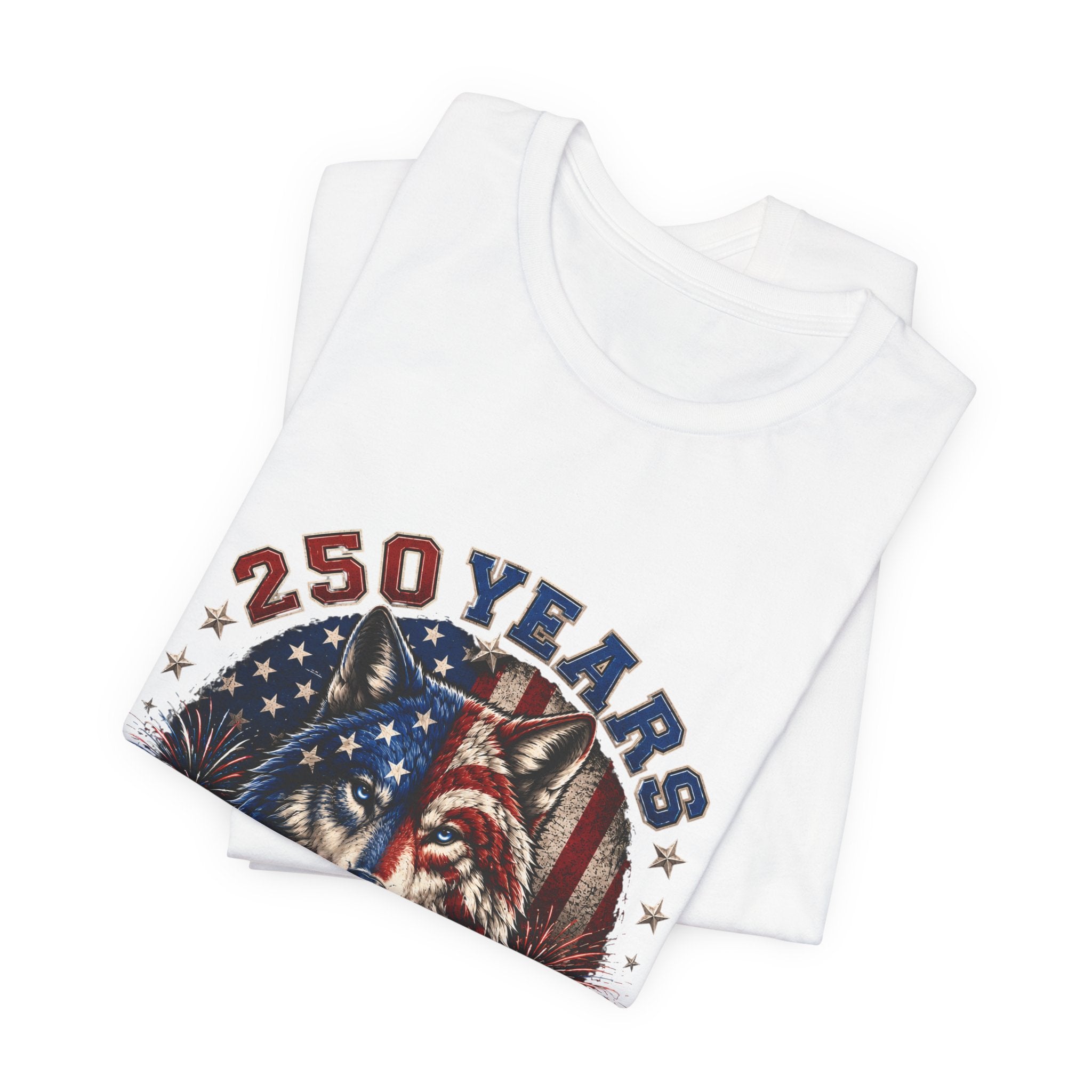 4th of July Wolf Tee – 250 Years Patriotic American Flag Graphic T-Shirt
