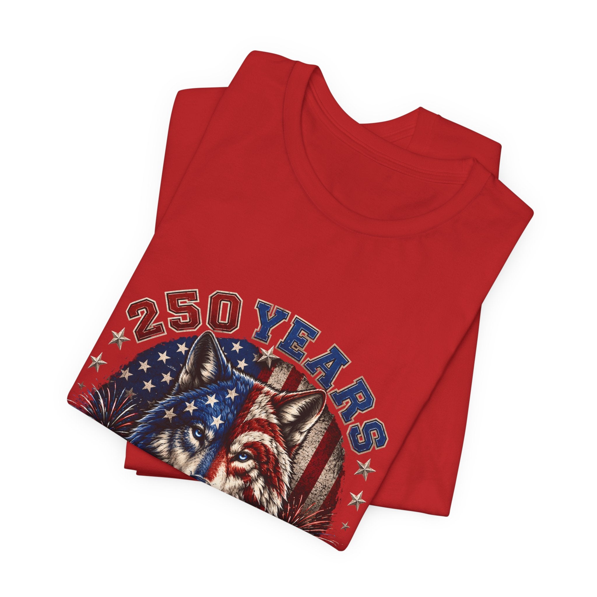 4th of July Wolf Tee – 250 Years Patriotic American Flag Graphic T-Shirt