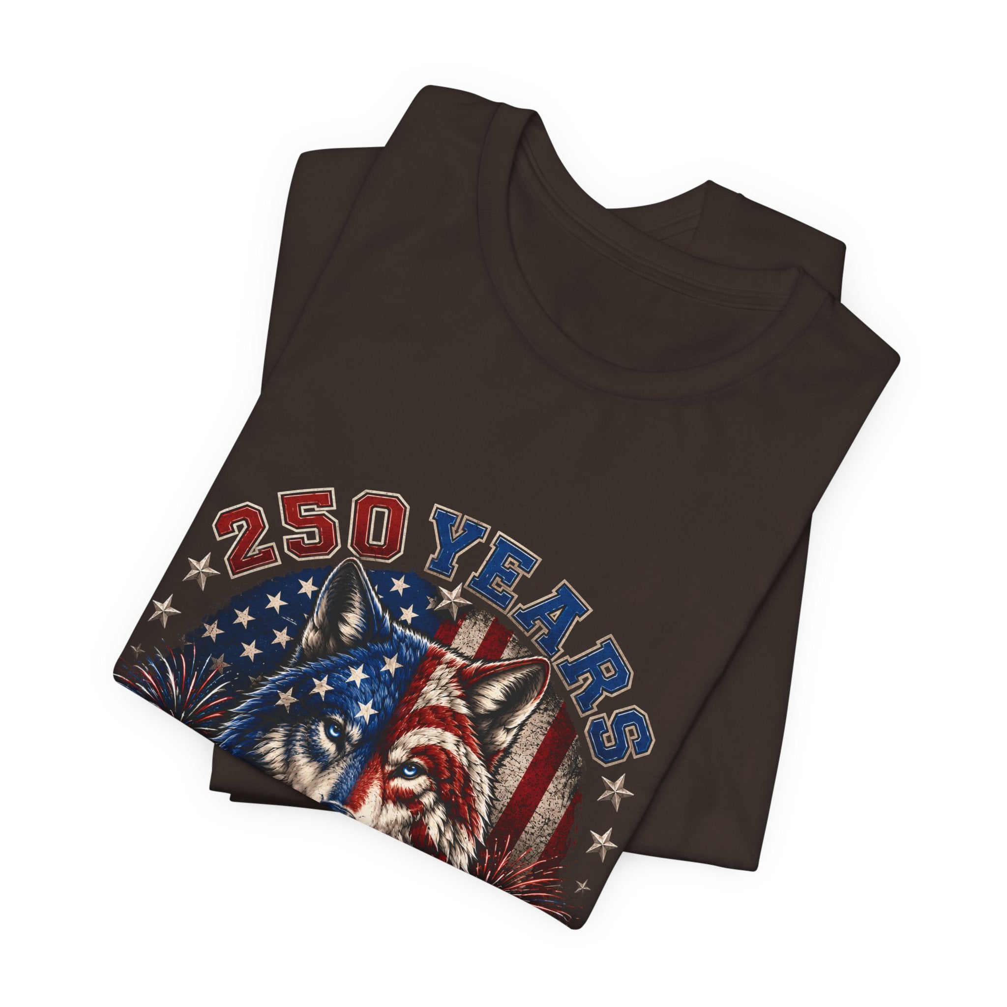 4th of July Wolf Tee – 250 Years Patriotic American Flag Graphic T-Shirt