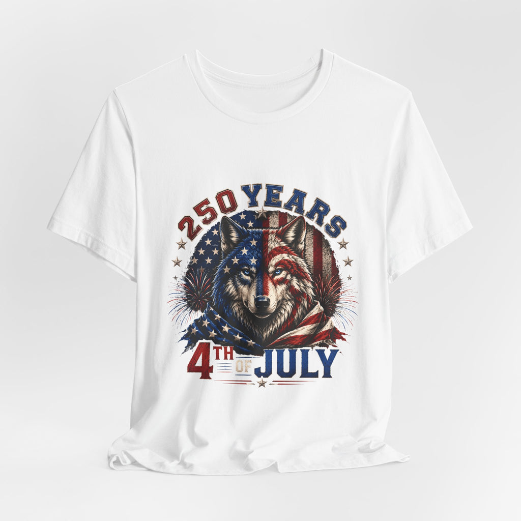 4th of July Wolf Tee – 250 Years Patriotic American Flag Graphic T-Shirt